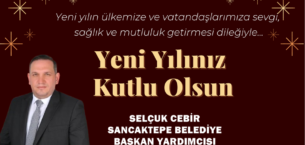 SELÇUK CEBİR’İN YENİ YIL MESAJI