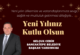 SELÇUK CEBİR’İN YENİ YIL MESAJI